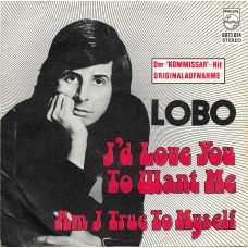 LOBO - I´d love you to want me   ***AUT - Press***